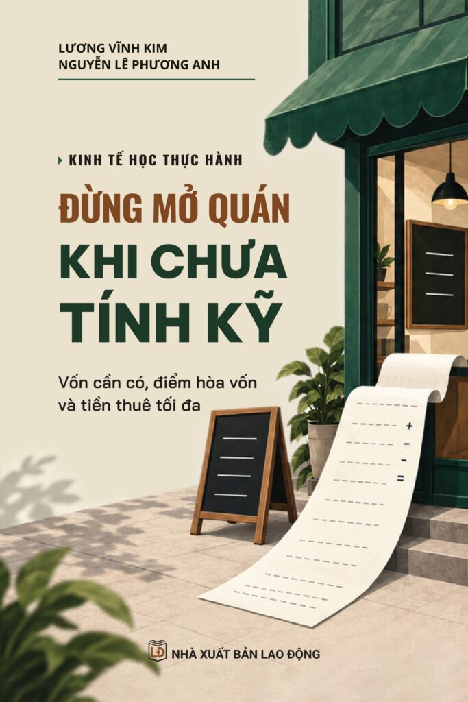 Đừng mở quán khi chưa tính kỹ